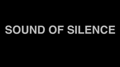 trailer Sound of Silence