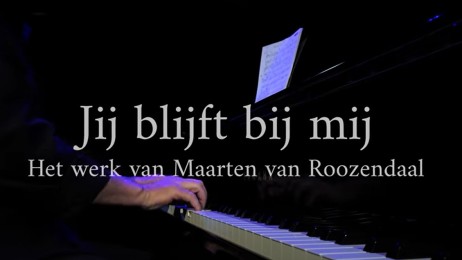 trailer Jij blijft bij mij - Het werk van Maarten van Roozendaal